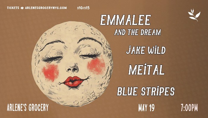 EmmaLee and The Dream / Jake Wild / Meital / Blue Stripes