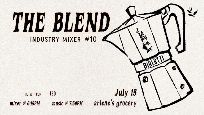 The Blend Industry Mixer #10