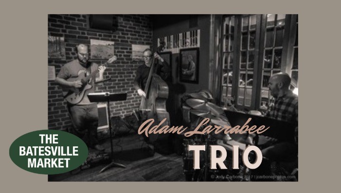 Jazz on The Patio with The Adam Larrabee Trio