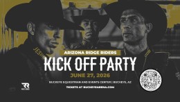 Arizona Ridge Riders Kick Off Party - Buckeye Arena - June 27th