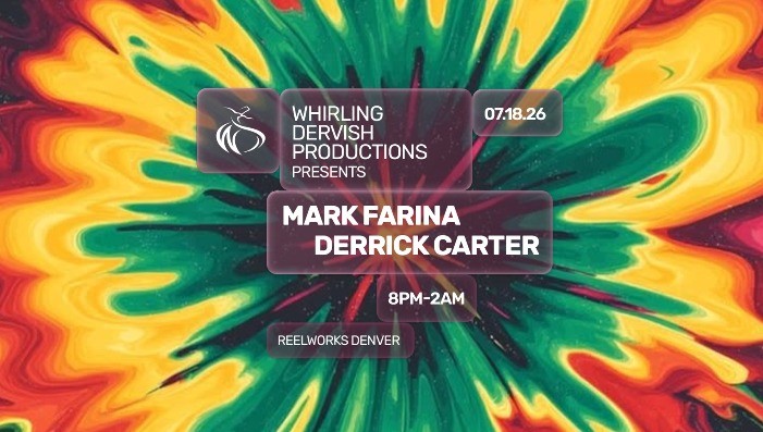 Mark Farina & Derrick Carter | Denver