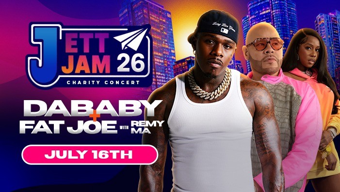 7/16: Jett Jam Charity Concert feat. DaBaby Fat Joe & Remy Ma - 18+