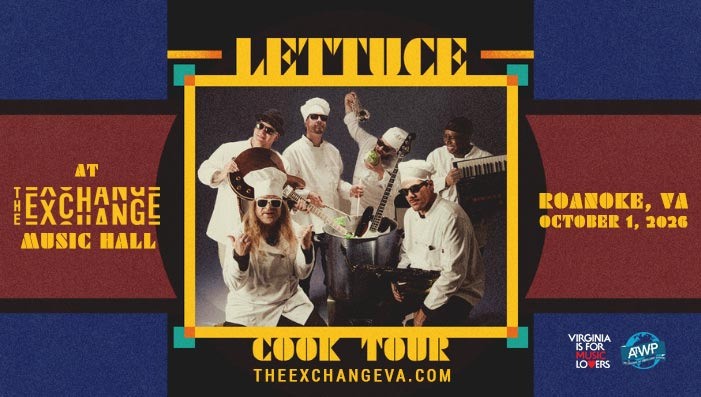 The Exchange Presents: Lettuce Cook Tour