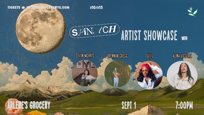Spinach Showcase #3: Brennan Gregg / Tulliz / Devon Morris / Alina Victoria