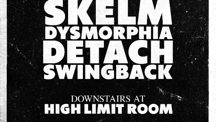 Skelm, Dysmorphia, Detach, & Swingback at HLR