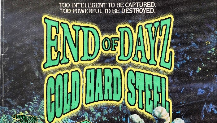 END OF DAYZ, COLD HARD STEEL, YEARS SPENT COLD, ANNIHILATION, WAR FROM W/IN