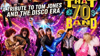 A Tribute to Tom Jone and the Disco Era - with that 70s Band