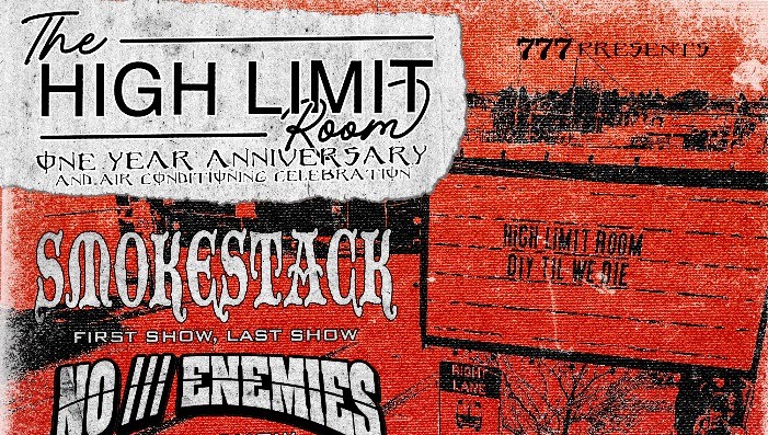 HIGH LIMIT ROOM ONE YEAR ANNIVERSARY SHOW + AIR CONDITIONING CELEBRATION
