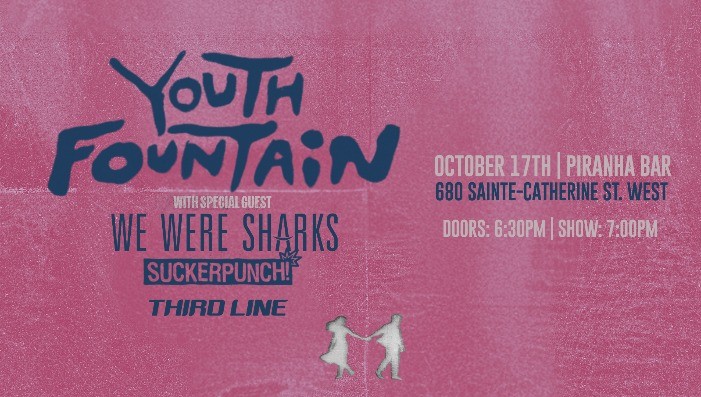 Youth Fountain, We Were Sharks, Suckerpunch + Third Line