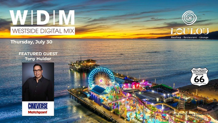 Westside Digital Mix: July 30, Santa Monica