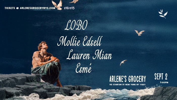 LOBO / Mollie Edsell / Lauren Mian / Esmé