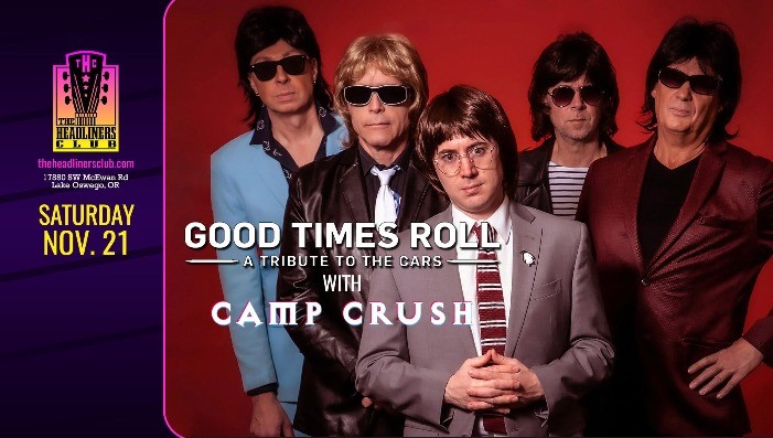 Good Times Roll [Cars tribute] + Camp Crush [New Wave Indie Rock]