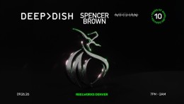 Deep Dish, Spencer Brown | Wd10yr