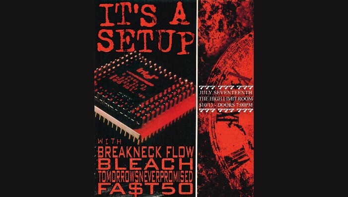 ITS A SETUP W/ BREAKNECK FLOW, BLEACH, TOMORROWSNEVER PROMISED, & FAST$50