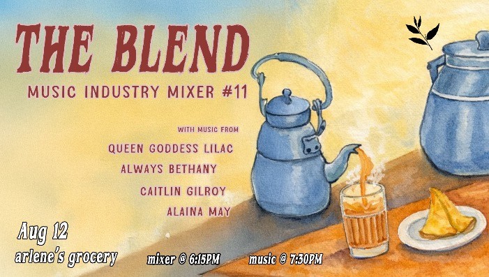 The Blend Showcase #11 w/ Queen Goddess Lilac / Caitlin Gilroy / Alaina May