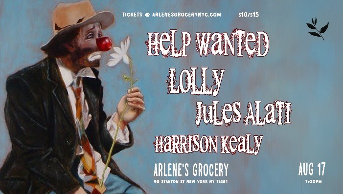 Help Wanted / Lolly / Jules Alati / Harrison Kealy