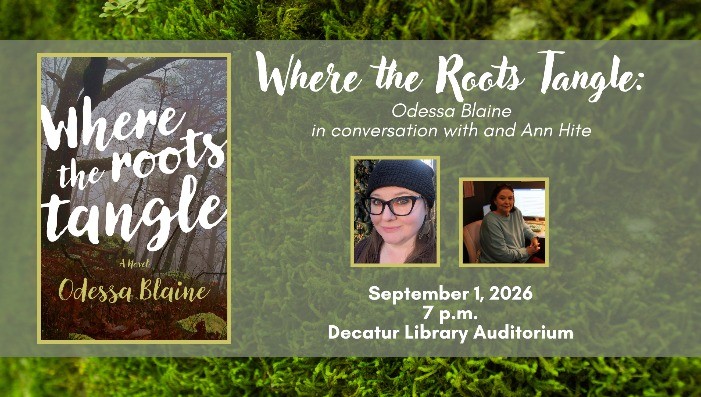 Where the Roots Tangle: Odessa Blaine in conversation with Ann Hite