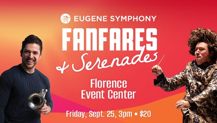 Eugene Symphony: Fanfares & Serenades