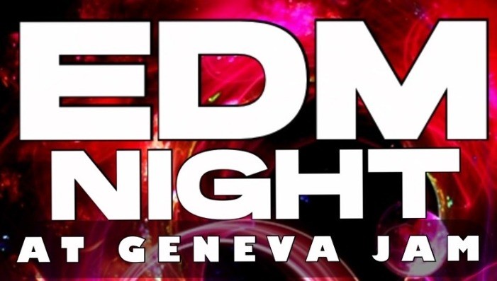 EDM NIGHT @ The Geneva Jam