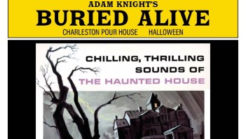 Adam Knight's Buried Alive - Chilling Thrilling Sounds of the Haunted House