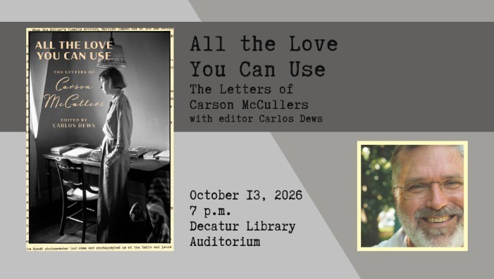 All the Love You Can Use: The Letters of Carson McCullers with Carlos Dews