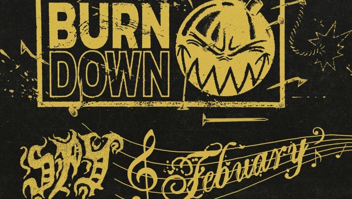 Burn Down Tour 2026 - Spy, Febuary, Love Letter, & more.