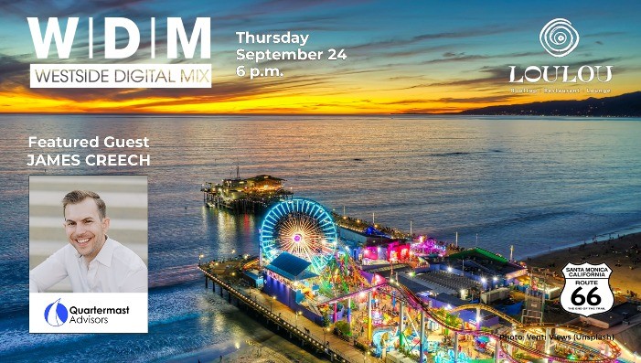 Westside Digital Mix: September 24, Santa Monica