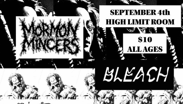 Mormon Mincers, Bleach, Machine Country, Burner Phone, T.U.L.O.C.