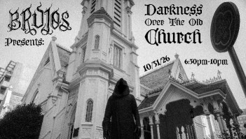 Brujos Presents: Darkness Over The Old Church