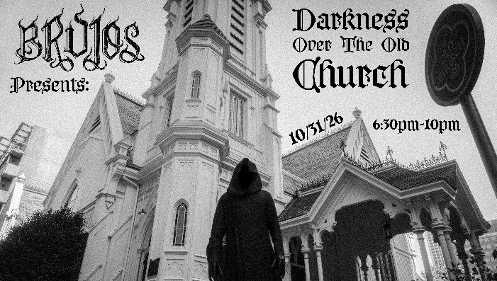 Brujos Presents: Darkness Over The Old Church
