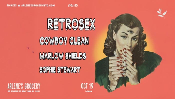 RETROSEX / Cowboy Clean / Marlow Shields / Sophie Stewart