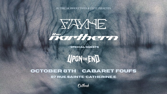 Fayne, The Northern, Upon the End