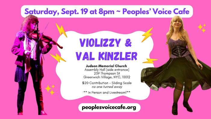 Val Kinzler and Violizzy (IN PERSON)