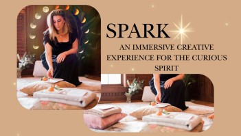 SPARK- An immersive creative experience for the curious spirit