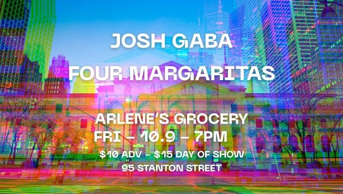 Josh Gaba w/ Four Margaritas