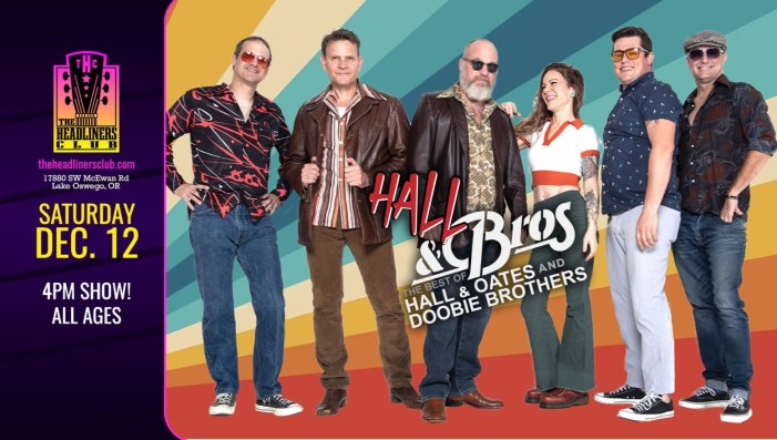Hall & Bros [Hall & Oates + Doobie Brothers tribute]  - ALL AGES Matinee