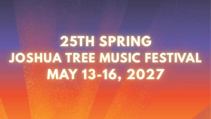 Joshua Tree Music Festival - May 13-16, 2027