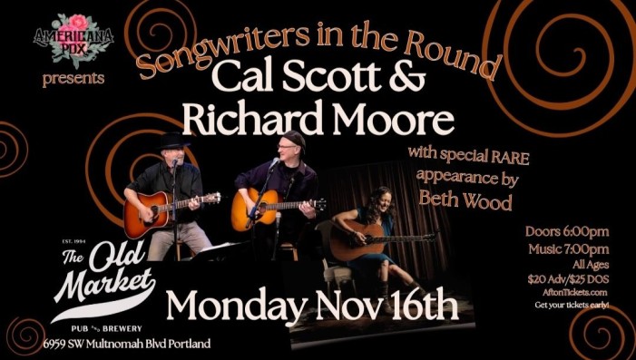 Cal Scott/Richard Moore/Beth Wood "Songwriters in the Round"
