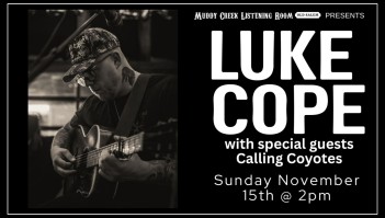 Luke Cope with special guests Calling Coyotes