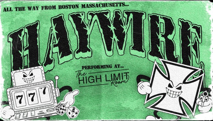 HAYWIRE AT THE HIGH LIMIT ROOM