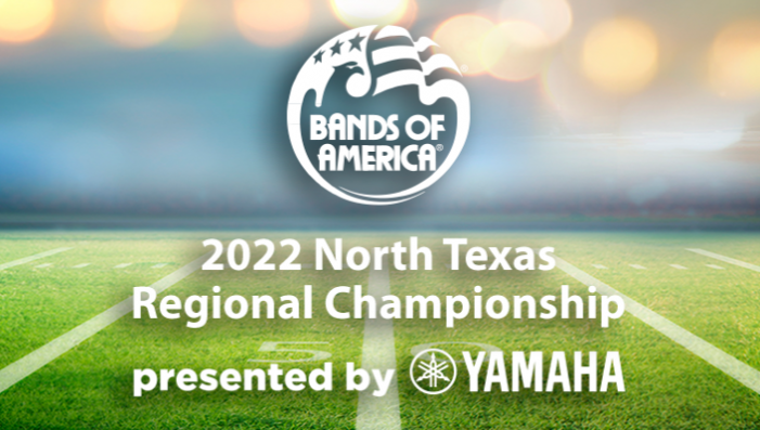 Bands of America North Texas Regional Championship - October 15th 2022 Bands of America North Texas Regional Championship - October 15th 2022