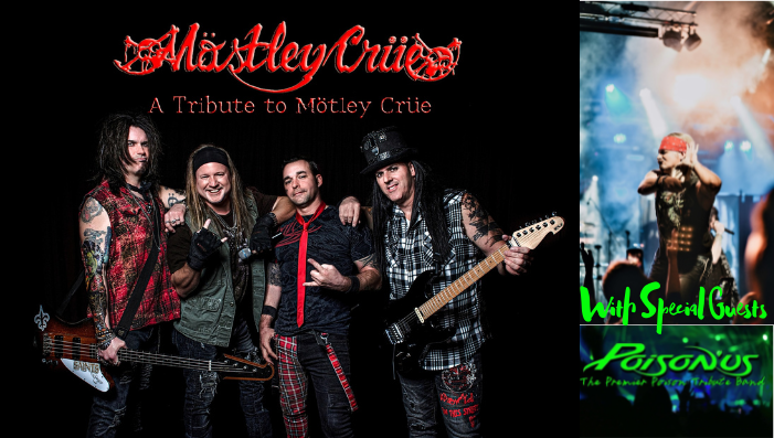 Mostley Crue With Special Guest Poison'us