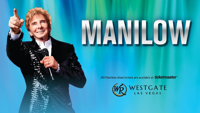 MANILOW AT WESTGATE
