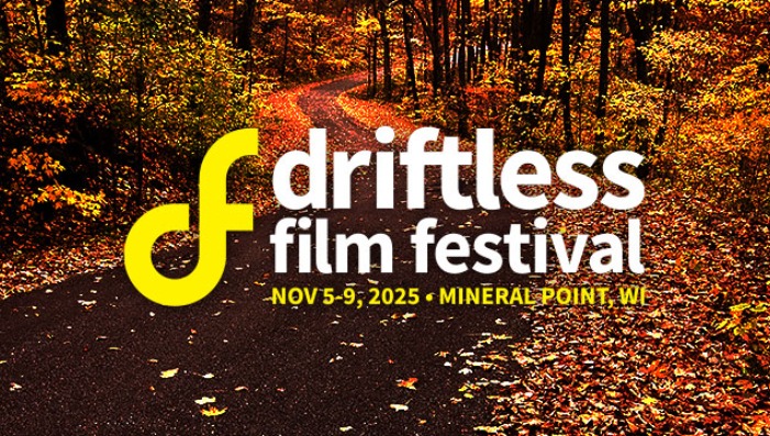 Driftless Film Festival 2025